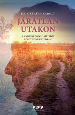 ​Járatlan utakon
