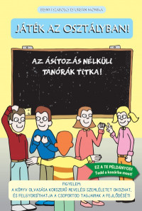 ​Játék az osztályban! - Az ásítozás nélküli tanórák titka!