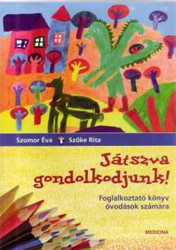 Játszva gondolkodjunk!
