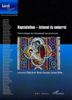 Kapcsolatban - Istennel és emberrel