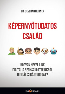 ​Képernyőtudatos család