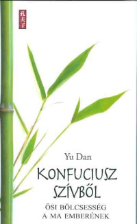 Konfuciusz szívből