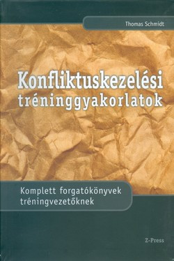 Konfliktuskezelési tréninggyakorlatok