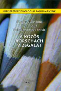 A Közös Rorschach Vizsgálat