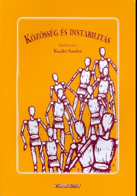 Közösség és instabilitás