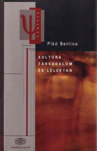 Kultúra, társadalom és lélektan