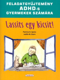Lassíts egy kicsit!