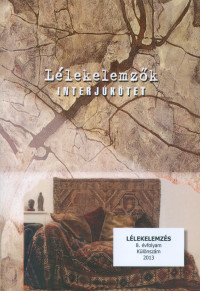 LÉLEKELEMZÉS 2013 KÜLÖNSZÁM  Interjúkötet