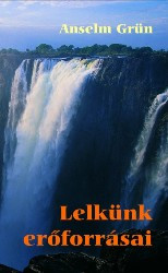 Lelkünk erőforrásai