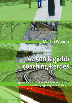 Az 500 legjobb coaching-kérdés