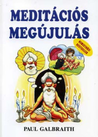 ​Meditációs megújulás