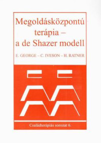 Megoldásközpontú terápia - a de Shazer-modell