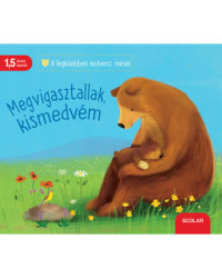 ​Megvigasztallak, kismedvém