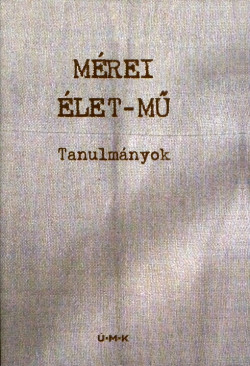 Mérei élet-mű