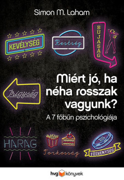 ​Miért jó, ha néha rosszak vagyunk?