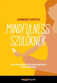 ​Mindfulness szülőknek