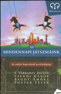 Mindennapi játszmáink