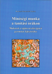 Minőségi munka a tanítási órákon