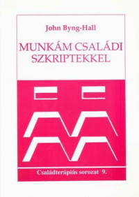 Munkám családi szkriptekkel