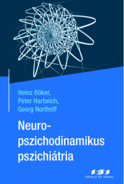 Neuropszichodinamikus pszichiátria