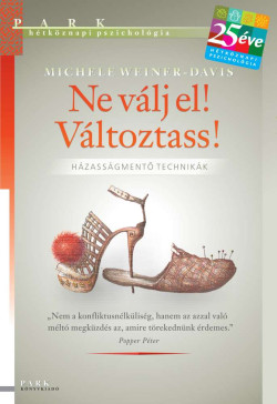 Ne válj el! Változtass!