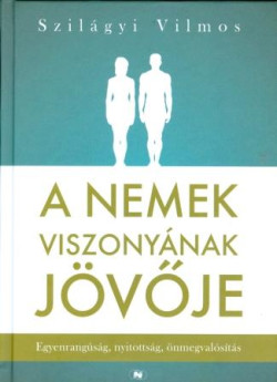 A nemek viszonyának jövője
