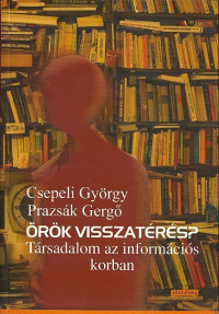 Örök visszatérés?