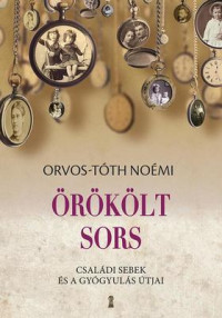​Örökölt sors