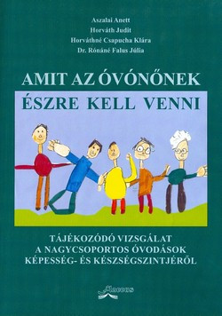 Amit az óvónőnek észre kell venni
