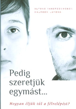 Pedig szeretjük egymást…