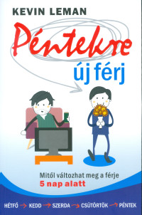Péntekre új férj
