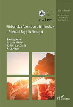 Pörögnek a fejemben a filmkockák - felépülő függők életútjai