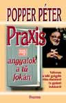 Praxis avagy angyalok a tű fokán