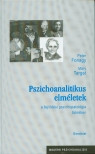 Pszichoanalitikus elméletek a fejlődési pszichopatológia tükrében