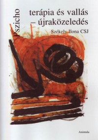 Pszichoterápia és vallás – újraközeledés