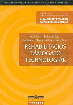 Rehabilitációs támogató technológiák