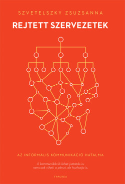 ​Rejtett szervezetek