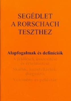 Segédlet a Rorschach teszthez I.