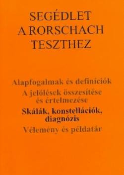 Segédlet a Rorschach teszthez III.