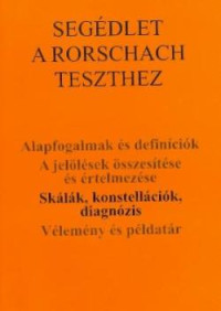 Segédlet a Rorschach teszthez III.