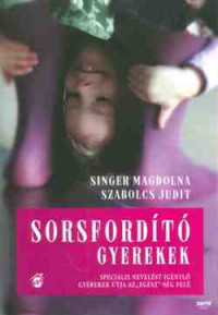 Sorsfordító gyerekek