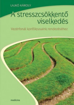 A stresszcsökkentő viselkedés