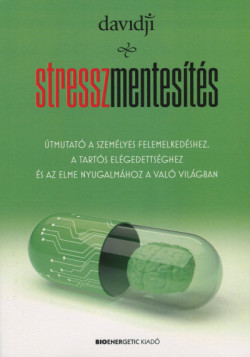 ​Stresszmentesítés