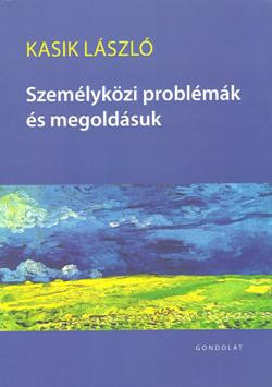 Személyközi problémák és megoldásuk