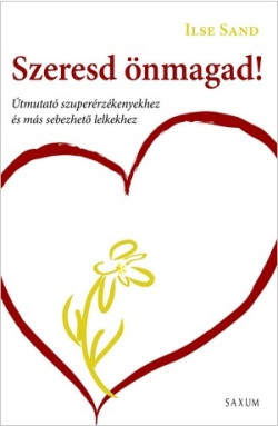 Szeresd önmagad!