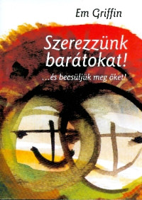 Szerezzünk barátokat!