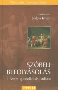 Szóbeli befolyásolás I.