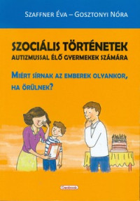 Szociális történetek autizmussal élő gyermekek számára