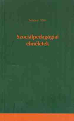 Szociálpedagógiai elméletek