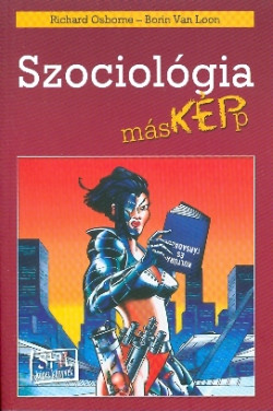 Szociológia másképp